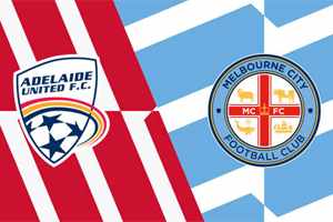 Adelaide United vs Melbourne City: Prediction for match