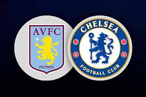 Aston Villa vs Chelsea Match Prediction