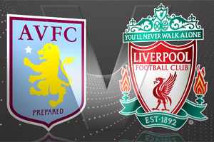 Aston Villa vs Liverpool: will the Liverpool win?