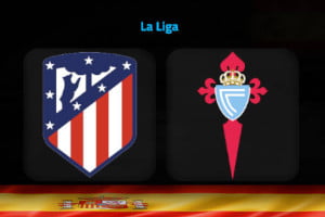 Atletico vs Celta: Prediction for La Liga match