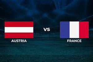 Austria vs France: prediction for the match