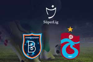 Basaksehir vs Trabzonspor: prediction for the match