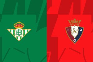 Betis vs Osasuna: Prediction for La Liga match