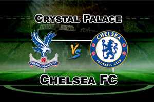 Crystal Palace vs Chelsea Match Prediction