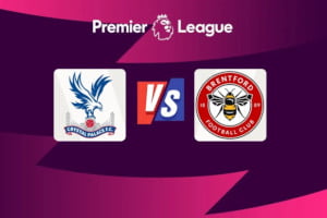 Crystal Palace vs Brentford: Prediction for Premier