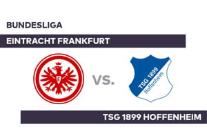 Eintracht vs Hoffenheim: prediction for the Bundesliga