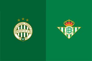 Ferencvaros vs Betis: prediction for the Europa League