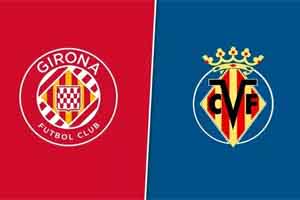 Girona vs Villarreal: prediction for the La Liga match