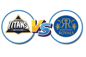 Gujarat Titans vs Rajasthan Royals: Prediction for match