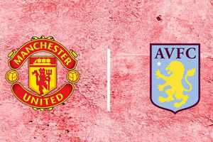 Man United vs Aston Villa: prediction for Premier League