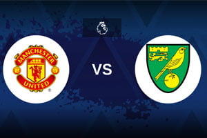 Manchester United vs Norwich: Prediction for match