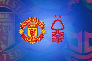 Manchester United vs Nottingham: Prediction for Premier