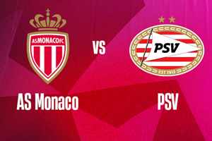 Monaco vs PSV: Prediction for Champions League