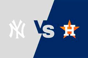 New York Yankees vs Houston Astros