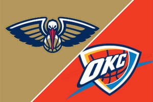 oklahoma-city-thunder-vs-new-orleans-pelicans