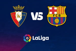 Osasuna vs Barcelona: prediction for the La Liga match