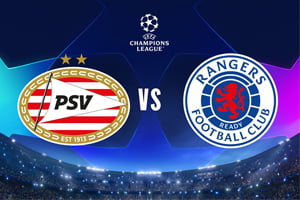 PSV Eindhoven vs Rangers: prediction for the Champions