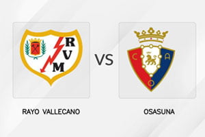 Rayo Vallecano vs Osasuna: prediction for the match