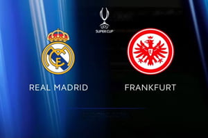 Real Madrid vs Eintracht F: Prediction for UEFA Super Cup