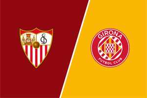 Sevilla vs Girona: prediction for the La Liga match