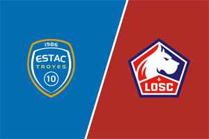 Troyes vs Lille: prediction for the match of the League 1