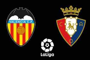 Valencia - Osasuna Match