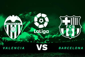 Valencia vs Barcelona: prediction for the La Liga