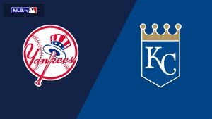 New York Yankees vs Kansas City Royals