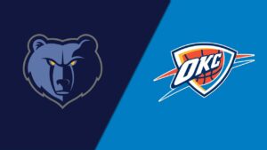 Memphis Grizzlies vs Oklahoma City Thunder Match