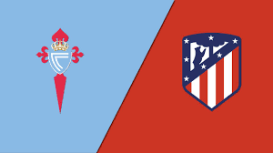Celta Vigo vs Atlético Madrid