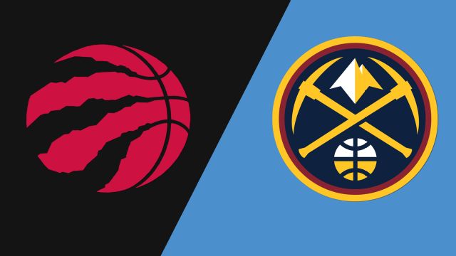 Toronto Raptors vs Denver Nuggets