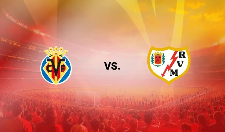 Villarreal vs Rayo Vallecano