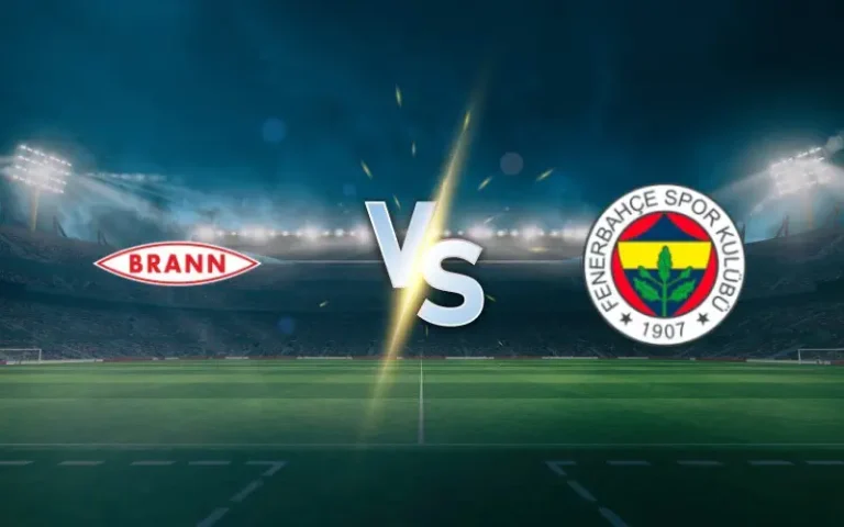 Brann vs Fenerbahçe