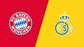 Bayern Munich vs Royale Union SG