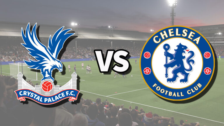 Crystal Palace vs Chelsea