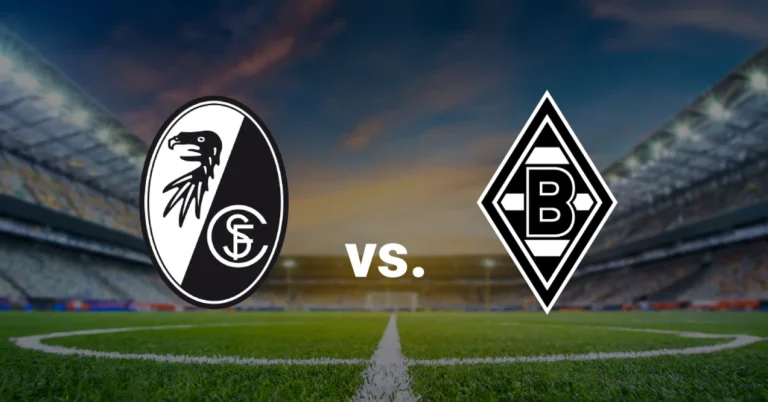 Freiburg vs B. Monchengladbach