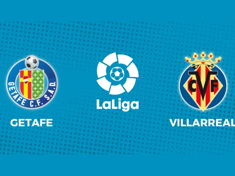 Getafe vs Villarreal
