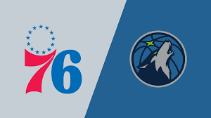 Minnesota Timberwolves vs Philadelphia 76ers