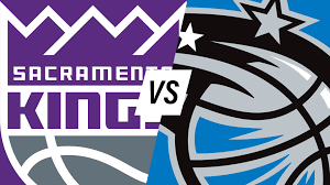 Orlando Magic vs Sacramento Kings