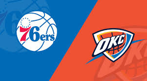 Philadelphia 76ers vs Oklahoma City Thunder