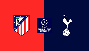 Tottenham vs Atl. Madrid