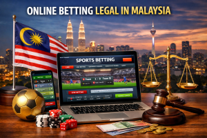 Online Betting Legal in Malaysia