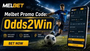 Melbet Promo Code: Bonus Code,