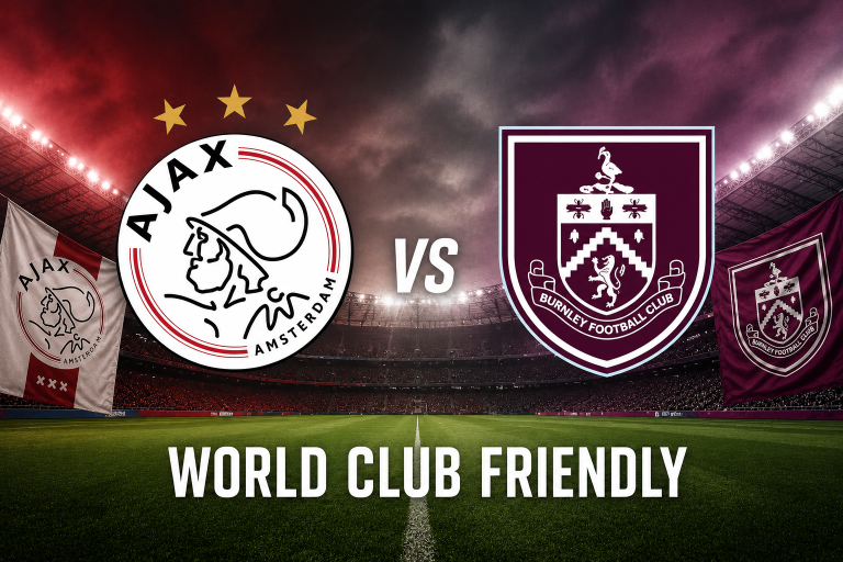 Ajax vs Burnley World Club Friendly Prediction