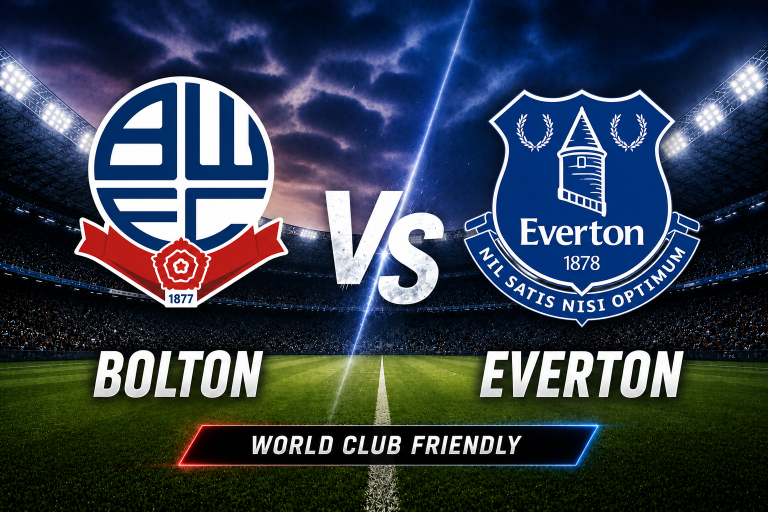 Bolton vs Everton World Club Friendly Prediction