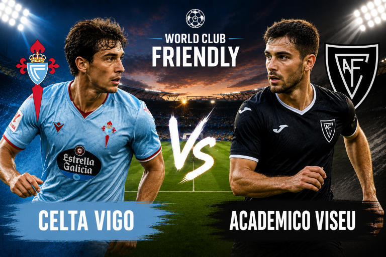 Celta Vigo vs Academico Viseu World Club Friendly Prediction