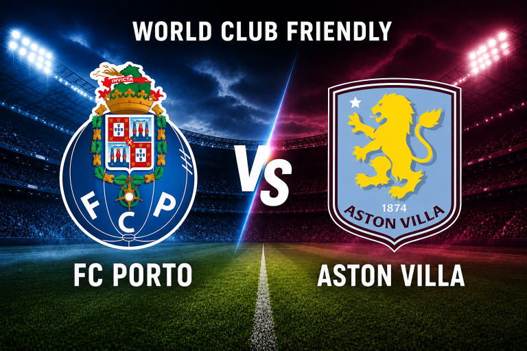 FC Porto vs Aston Villa World Club Friendly Prediction