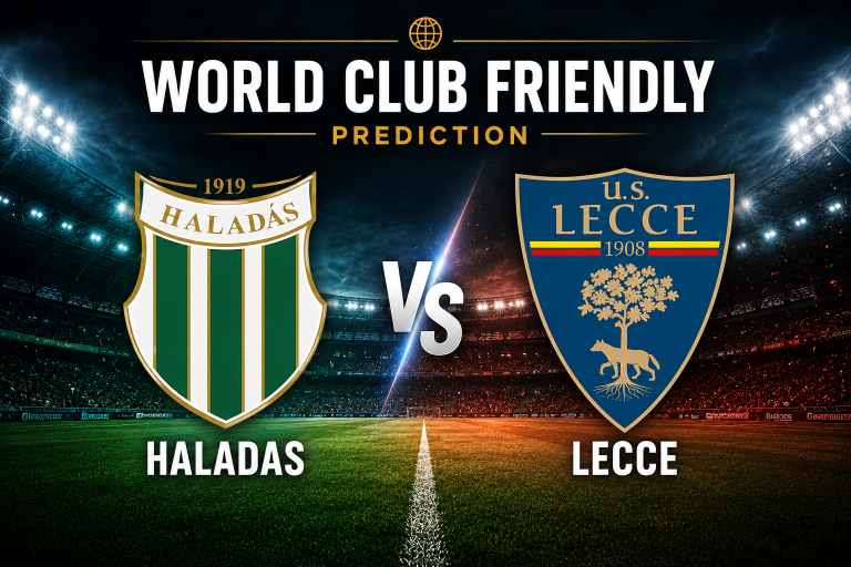 Haladas vs Lecce World Club Friendly