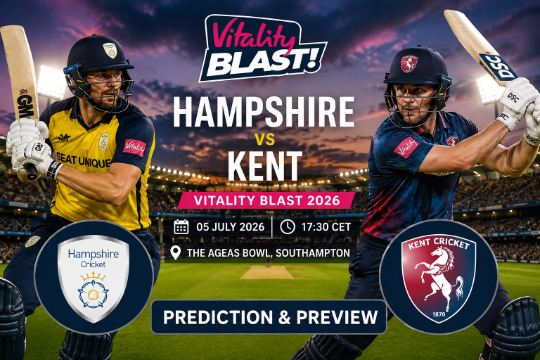 Hampshire vs Kent Vitality Blast 05 July Prediction