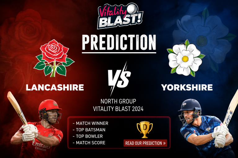 Lancashire vs Yorkshire Vitality Blast Prediction
